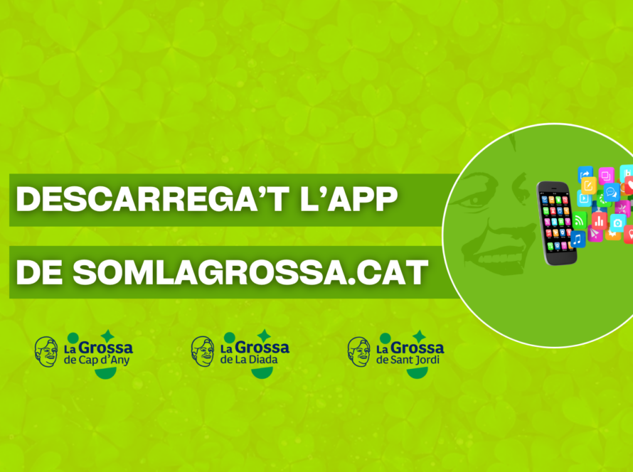 App de SOMLAGROSSA.CAT