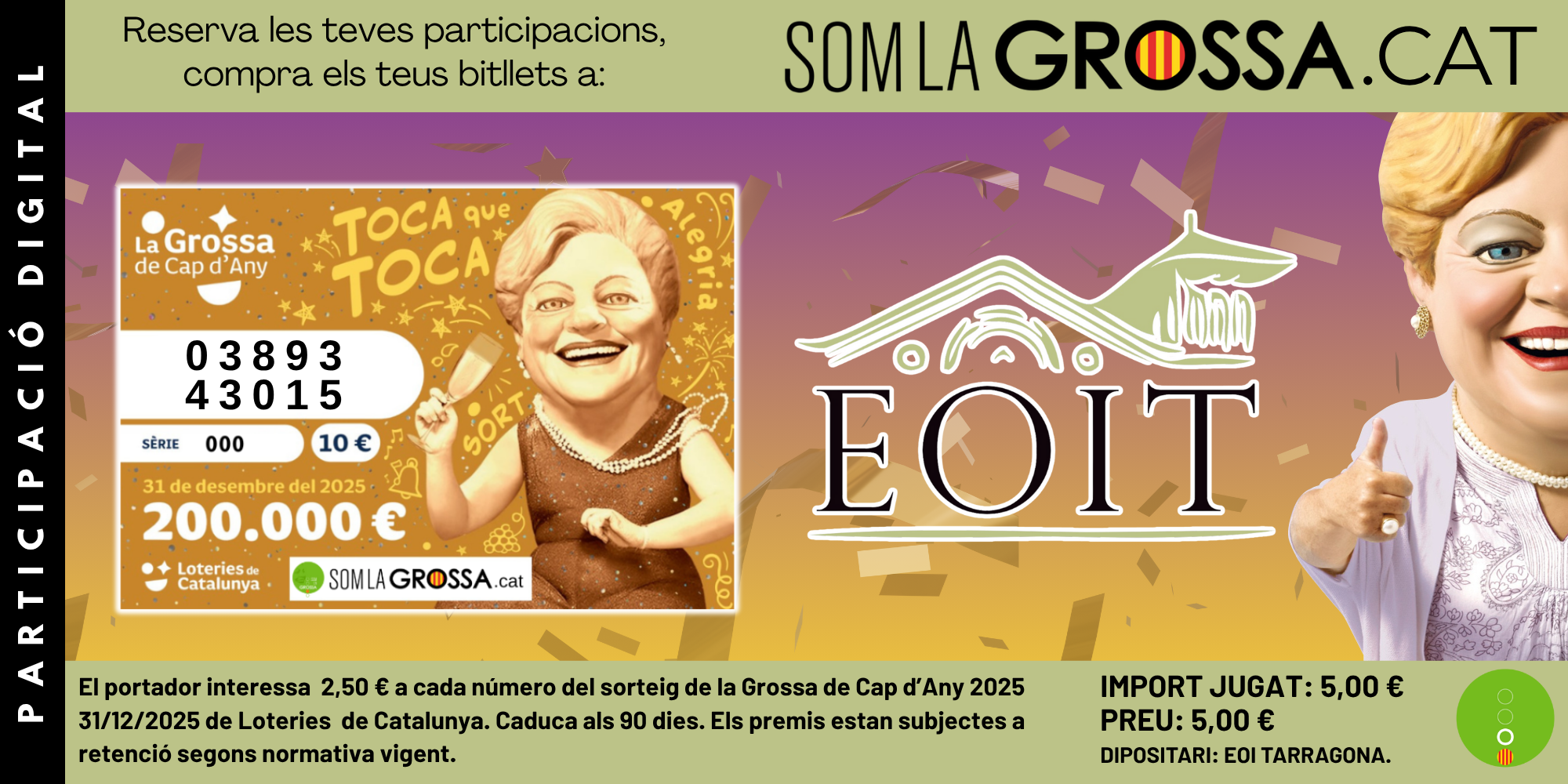 PARTICIPACIÓ DIGITAL EOI TARRAGONA - LA GROSSA DE CAP D'ANY 2025