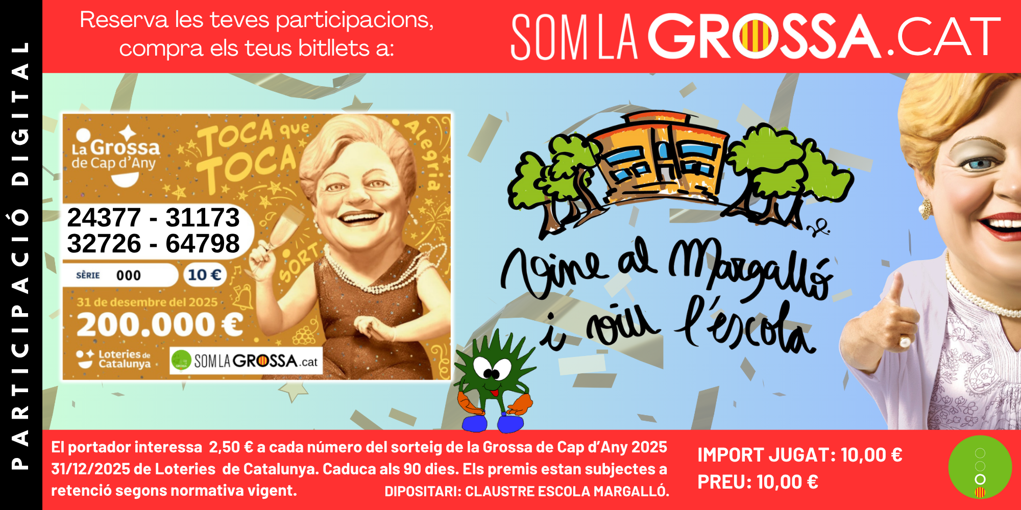 PARTICIPACIÓ DIGITAL CLAUSTRE ESCOLA MARGALLÓ - LA GROSSA DE CAP D'ANY 2025