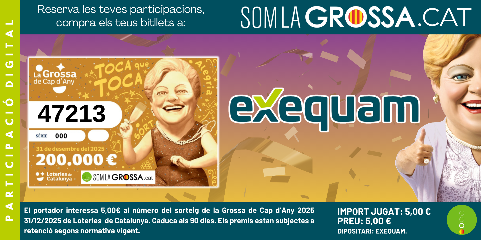 PARTICIPACIÓ DIGITAL EXEQUAM - LA GROSSA DE CAP D'ANY 2025